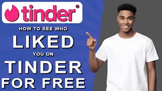 How to see who liked you on tinder for free 2024 [upl. by Worrad]