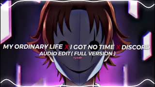 My Ordinary life X I Got No Time X Discord 1 Hour Slowed [upl. by Nylecsoj]