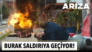 Burak saldırıya geçiyor  Arıza 17 Bölüm [upl. by Hollie]