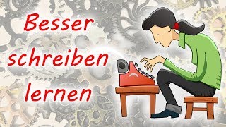 Geschichten besser schreiben lernen Schreibstil verbessern Geschichten besser strukturieren etc [upl. by Greerson]