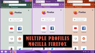 How to Create Multiple Profiles in Firefox [upl. by Lekram520]