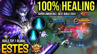 ESTES BEST BUILD 2024  BUILD TOP 1 GLOBAL ESTES GAMEPLAY  MOBILE LEGENDS✓ [upl. by Almond]