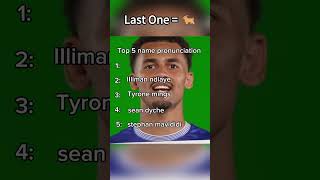 Top 5 Premier League Name Pronunciation footballmemes premierleague [upl. by Helaina]