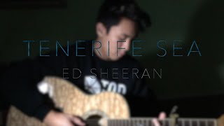 Tenerife Sea  Ed Sheeran Cover [upl. by Caassi939]