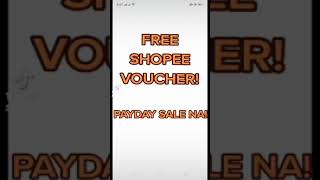 FREE SHOPEE VOUCHER CODE  FREE SHIPPING  PAYDAY SALE [upl. by Sitrik]