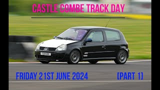 Castle Combe Track Day PART 14  21st June 2024  2004 Renault Sport Clio 182 [upl. by Noiemad667]