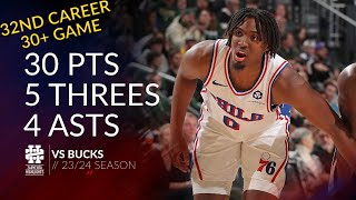 Tyrese Maxey 30 pts 5 threes 4 asts vs Bucks 2324 season [upl. by Neruat]