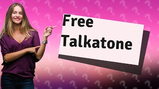 Can I use Talkatone for free [upl. by Craddock]