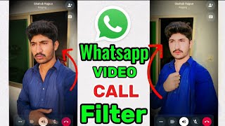 whatsapp video call filter kaise lagaye  whatsapp video call filter [upl. by Ainiger]