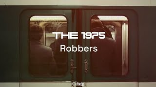 Robbers Lyrics  The 1976 [upl. by Ekal]