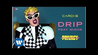 Cardi B  Drip feat Migos Official Audio [upl. by Jacobba]