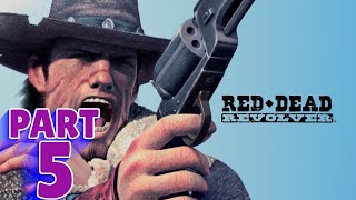 RED DEAD REVOLVER  PS4 WALKTHROUGH  PART 5  THE TRAITOR [upl. by Eemiaj]