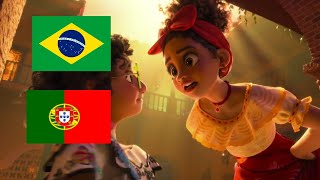 Encanto  Não Falamos do Bruno  Versão Brasil amp Portugal  🇧🇷🇵🇹 [upl. by Quincey]