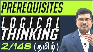 2 Logical Thinking  Prerequisites  Logical thinking In Tamil [upl. by Savil338]