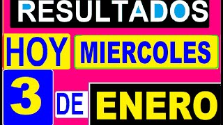 Ultimos RESULTADOS SORTEOS DE LOTERIAS Y CHANCES DE HOY MIERCOLES 3 DE ENERO DEL 2024 [upl. by Winnie]