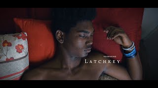 LATCHKEY OFFICIAL MUSIC VIDEO [upl. by Ashwin340]