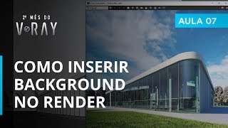 Vray 36 para SketchUp  Aula 0730 Aba Environment  Como Inserir um BackGround no Render [upl. by Osei647]