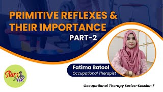 Primitive Reflexes amp Their Importance Part2  Fatima Batool  Occupational Therapist [upl. by Molloy]