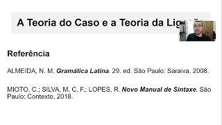 AULA 13  Teoria do Caso e Teoria da Ligação [upl. by Blasien781]