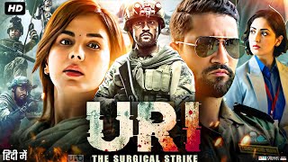 Uri The Surgical Strike Full Movie  Vicky Kaushal  Yami Gautam  Mohit Raina  Review amp Facts [upl. by Kaela]