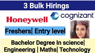 Cognizant Bulk Hiring Any GraduateAny Batch Honeywell Internship for freshers Job Updates 2023 [upl. by Ilac]