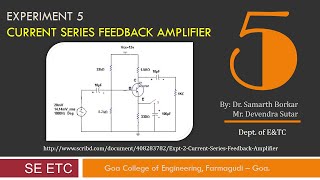 EDC Expt 5  Current Series feedback Amplifier using CE config  Electronic Devices and Circuits [upl. by Gresham]