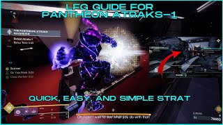 LFG Pantheon Atraks 1 Guide  Fast Easy and Simple strategy  Destiny 2 Into the Light [upl. by Worlock545]