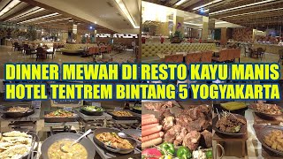 DINNER MEWAH DI RESTO KAYU MANIS HOTEL TENTREM BINTANG 5 YOGYAKARTA  EBONY BAR AND LOUNGE [upl. by Reh]