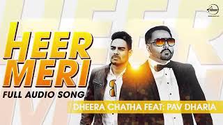 Heer Meri New Song By Pav Dharia [upl. by Abeh]