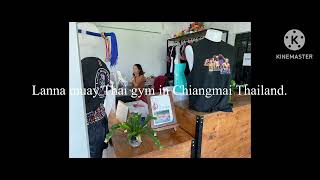 Lanna muay Thai gym in Chiangmai Thailand [upl. by Zamora]