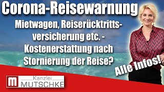 Corona Reise abgesagt Kriege ich den Mietwagen die Reiserücktrittsversicherung etc erstattet [upl. by Llatsyrk274]