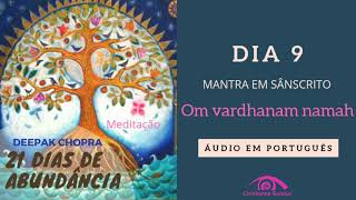 21 DIAS DE MEDITAÇÃO  DEEPAK CHOPRA  EM PORTUGUÊS [upl. by Oicneconi]