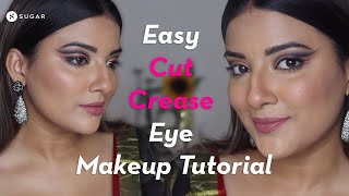 Easy Cut Crease  Eye Makeup Tutorial  SUGAR Cosmetics [upl. by Savannah613]