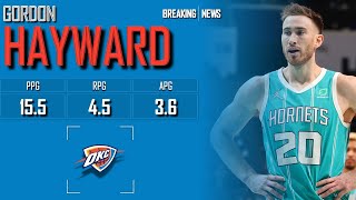 OKLAHOMA CITY THUNDER Gordon Hayward ᴴᴰ [upl. by Hcire446]