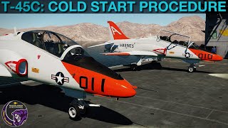 T45C Goshawk Cold Start Tutorial  DCS WORLD [upl. by Ettessil]