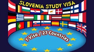 Slovenia Study Visa  High Visa Ratio Country in Europe  Complete Information and Process [upl. by Assert]