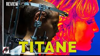 Titane 2021  Movie Review [upl. by Eniamirt28]