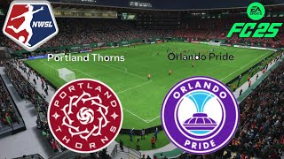 PORTLAND THORNS VS ORLANDO PRIDE  NWSL  FC25  ROBY VS ZIO  PS5 [upl. by Sachi]