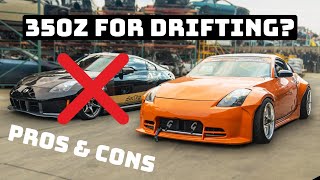 Pros amp Cons of Using a 350z as a Drift Car [upl. by Eitak]