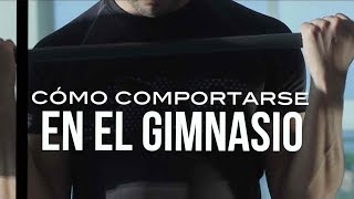 Cómo comportarse en el gimnasio [upl. by Faxun42]