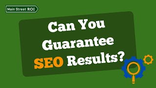 Can You Guarantee SEO Results [upl. by Borchers625]