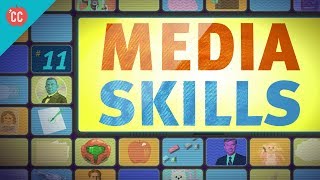 Media Skills Crash Course Media Literacy 11 [upl. by Faubion]