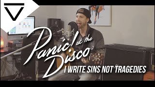 Panic At The Disco  I Write Sins Not Tragedies Acoustic Cover [upl. by Rayner]