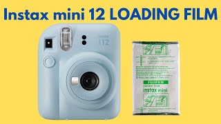 LOAD FILM in Fujifilm Instax Mini 12 [upl. by Parris821]