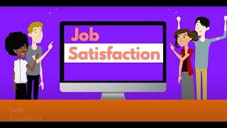 What Is Job Satisfaction  Skills Academia Australia [upl. by Anaimad238]