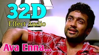 Ava EnnaVaaranam Aayiram 32D Effect Audio song USE IN 🎧HEADPHONE like and share [upl. by Jackelyn]