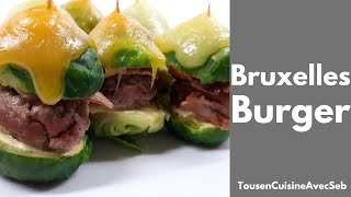 BRUXELLES BURGER tousencuisineavecseb [upl. by Sixla]