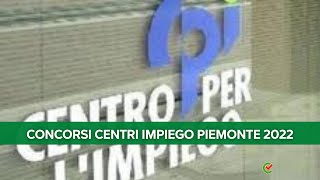 Concorsi Centri Impiego Piemonte 2022 [upl. by Ratha]