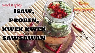 MANONG SAWSAWANPAANO GUMAWA NG THE BEST NA SASAWAN NG ISAWPROBEN AT KWEK KWEKSPICED DIPPING SAUCE [upl. by Tobin697]