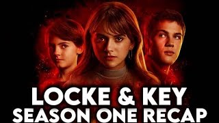 LOCKE amp KEY Season 1 Recap  Netflix Series Explained [upl. by Norri197]